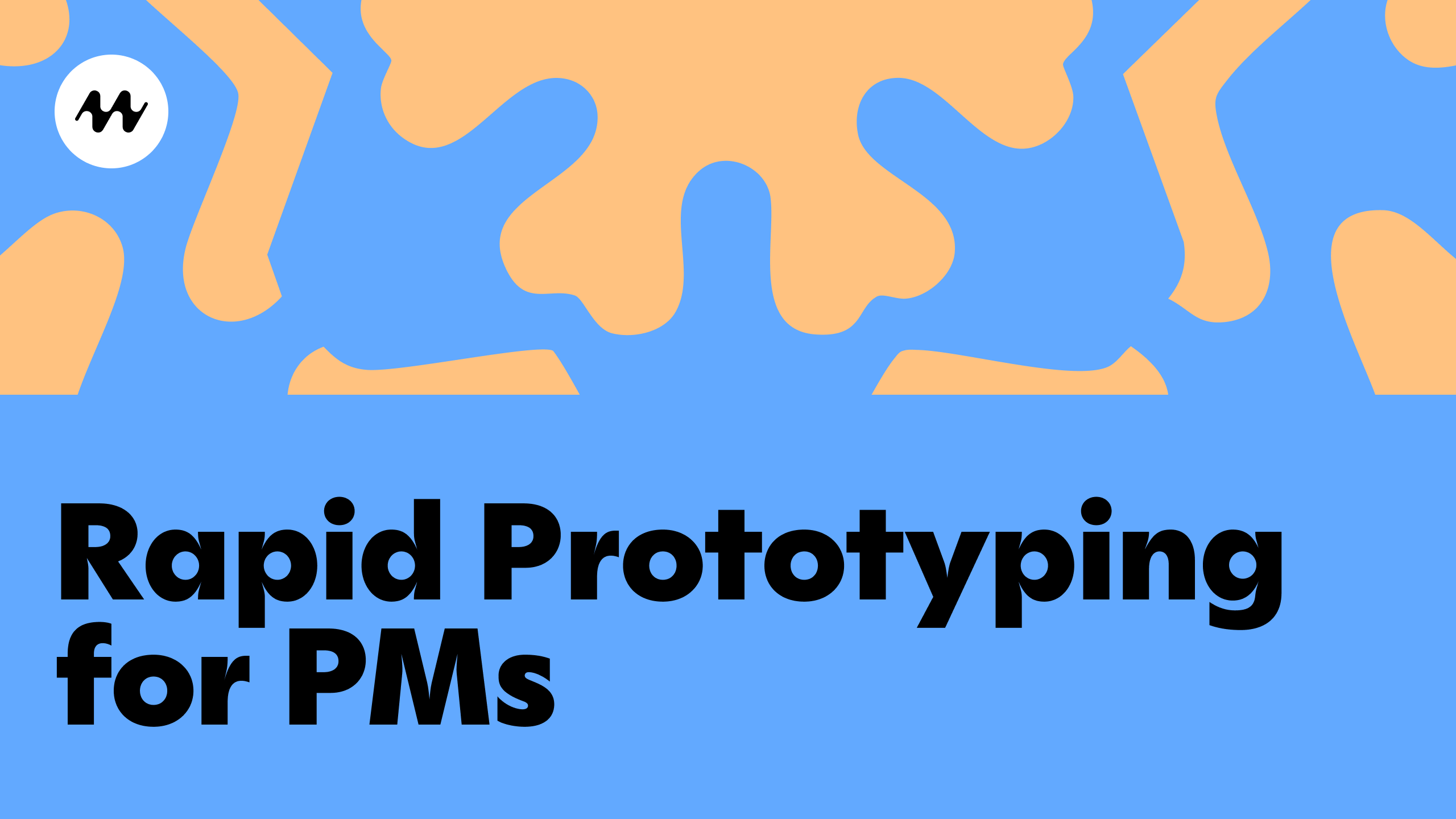 Repid Pms Rapid Prototyping for PMs: PRD to Live App in 1 Hour | Mocha