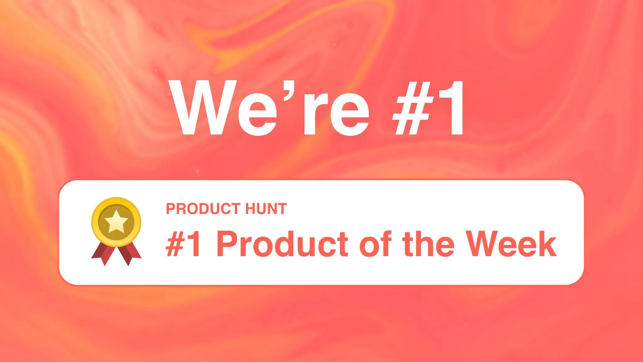 Product Hunt Product of the Week badge